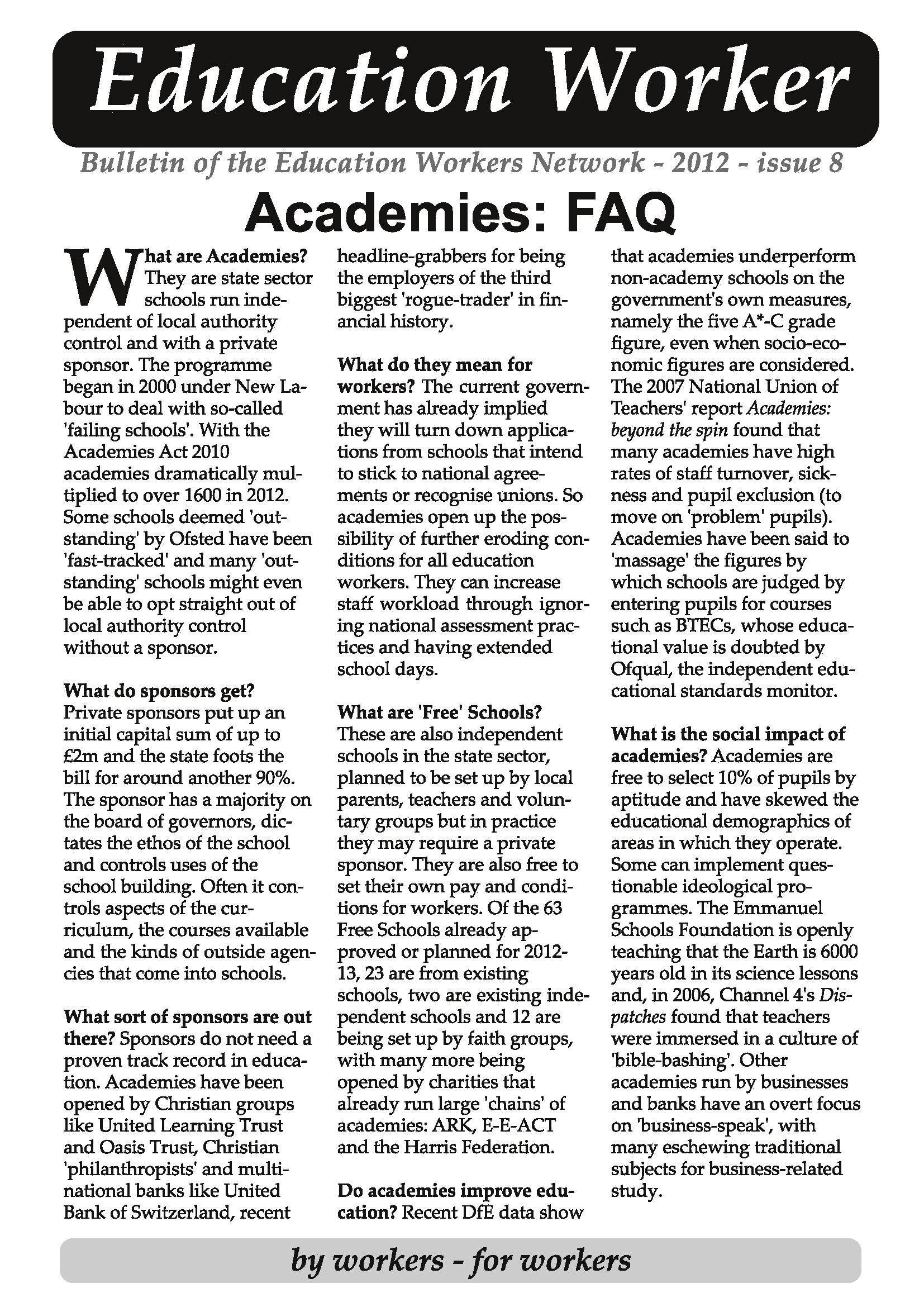 Education Worker #8 Academy Special (2012)