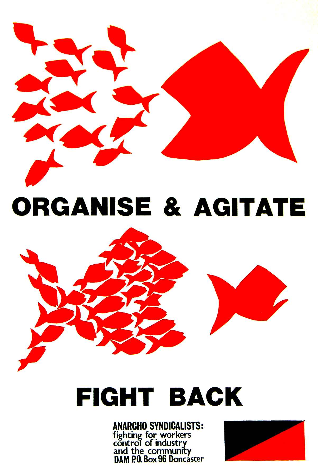 Organise and Agitate - Fight Back