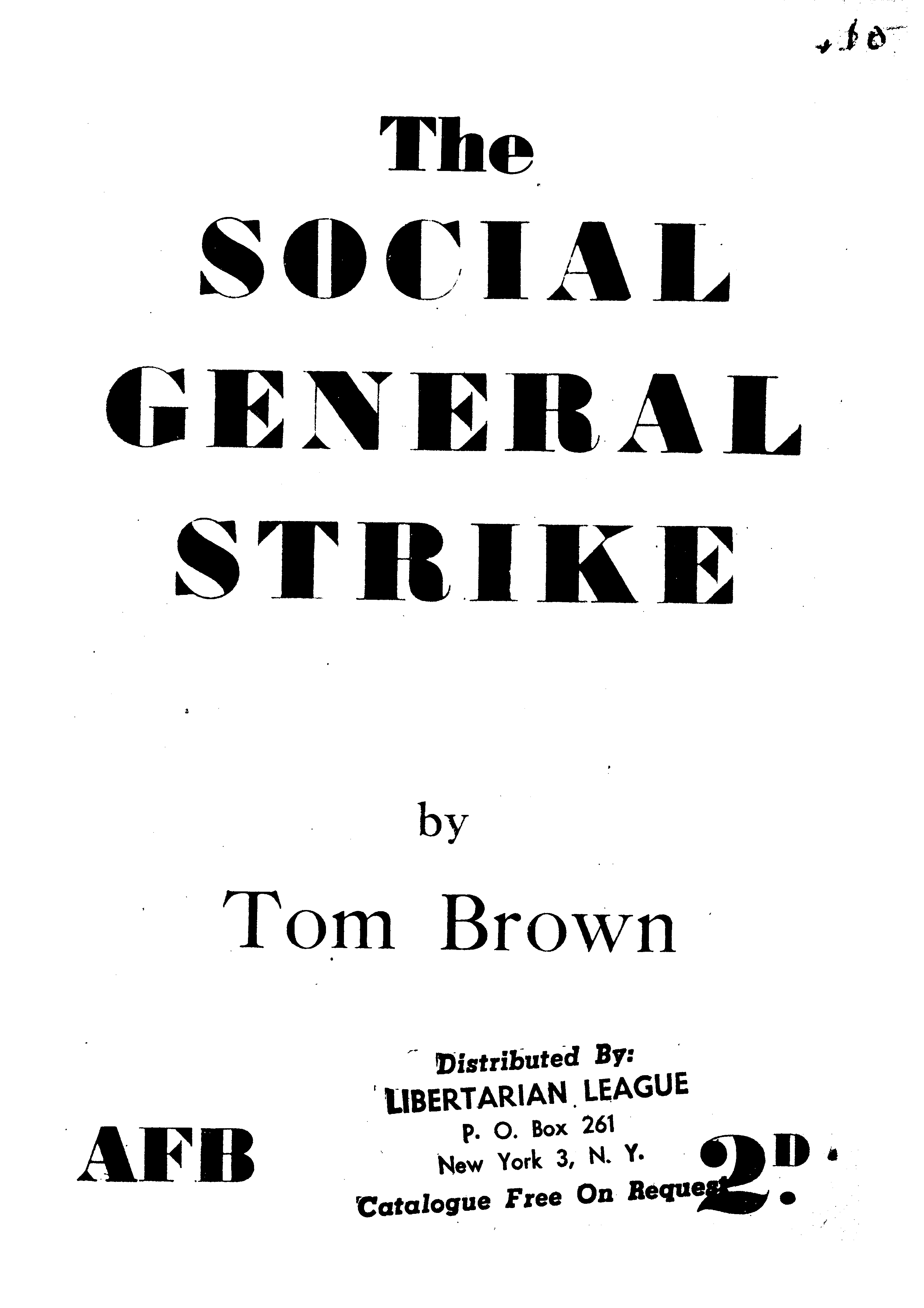 The Social General Strike (Tom Brown, circa 1945)